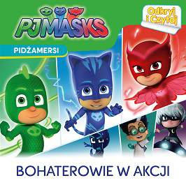 Bohaterowie w akcji odkryj i czytaj pidżamersi