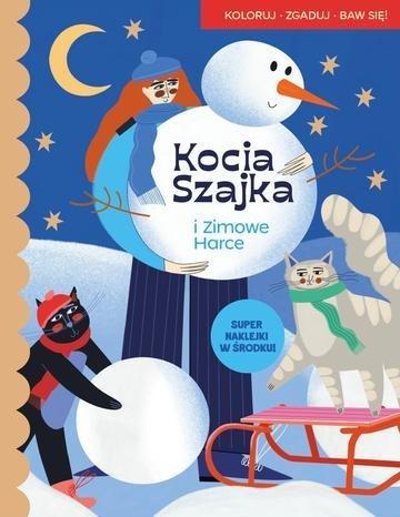 Okładka: Kocia Szajka i zimowe harce. Książka z aktywnościami. Wydanie specjalne