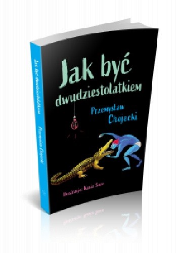 Jak być dwudziestolatkiem