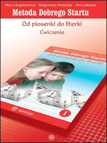 Metoda dobrego startu od piosenki do literki 1 ćwiczenia