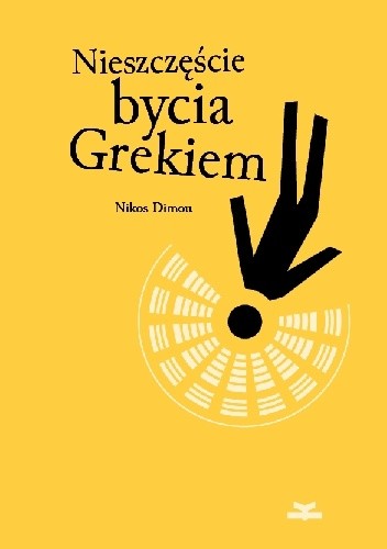 Nieszczęście bycia Grekiem