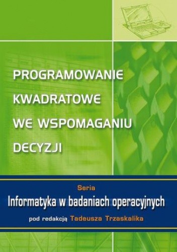 Programowanie kwadratowe we wspomaganiu decyzji