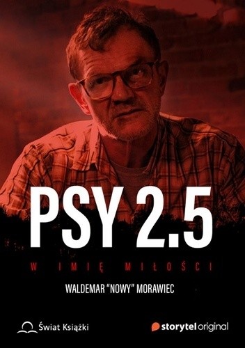 Psy 2.5. W imię miłości
