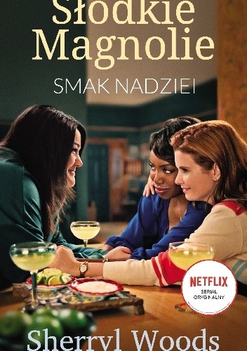 Słodkie magnolie. Smak nadziei wyd. 2