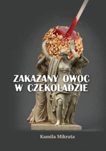 Zakazany owoc w czekoladzie