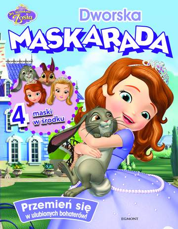 Jej wysokość zosia dworska maskarada
