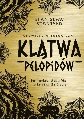 Klątwa Pelopidów. Opowieść mitologiczna
