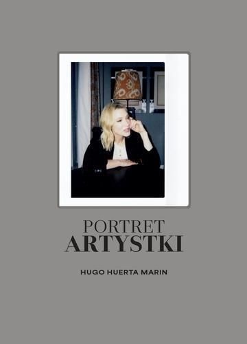 Okładka: Portret Artystki. Rozmowy z rewolucjonistkami świata sztuki