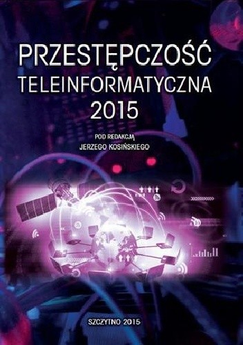 Przestępczość teleinformatyczna 2015
