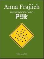 Pył. Wiersze zebrane. Tom 3
