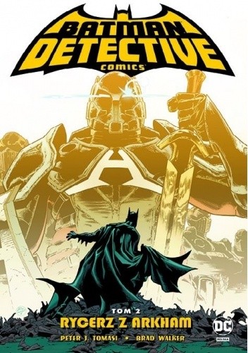 Batman - Detective Comics: Rycerz z Arkham