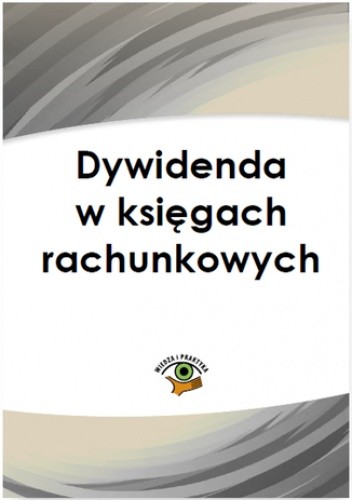 Dywidenda w księgach rachunkowych