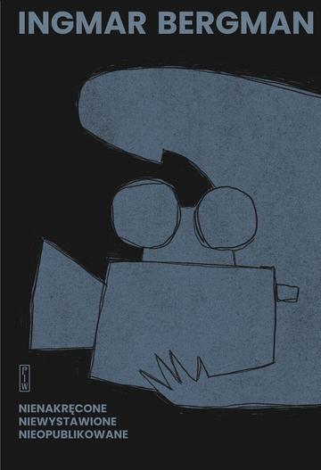 Nienakręcone, niewystawione, nieopublikowane