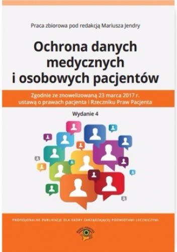 Ochrona danych medycznych i osobowych pacjentów