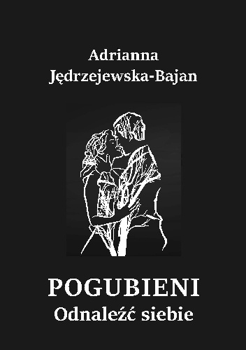 Pogubieni. Odnaleźć siebie