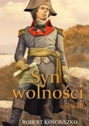 Syn Wolności, część III