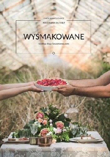 Wysmakowane według bloga kaszamanna.com