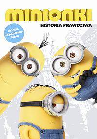 Minionki historia prawdziwa