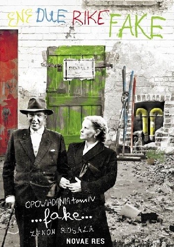 Fake. Opowiadania. Tom IV