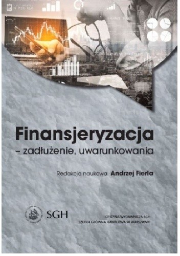 Finansjeryzacja - zadłużenie, uwarunkowania