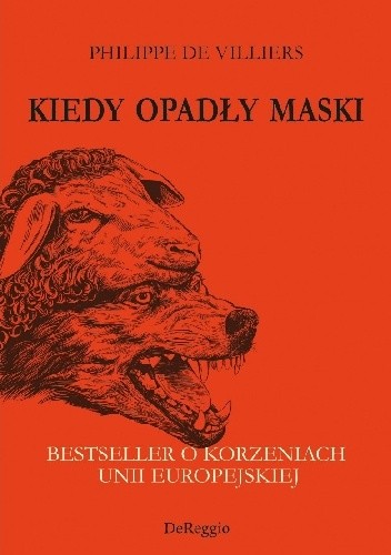 Kiedy opadły maski. Bestseller o korzeniach Unii Europejskiej
