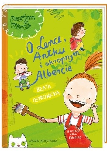 O Lence, Antku i okropnym Albercie