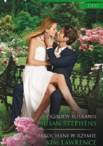 Ogrody Toskanii, Zakochani w Rzymie