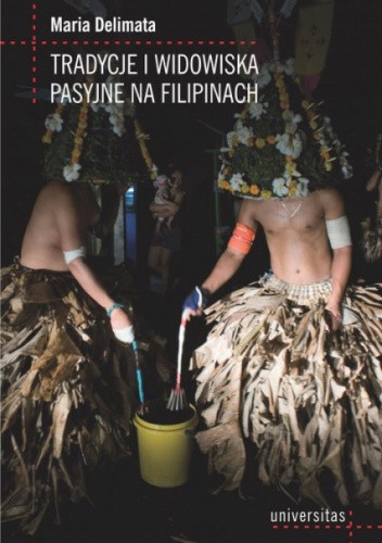 Tradycje i widowiska pasyjne na Filipinach