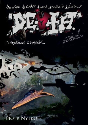 D.E.A.T.H. Tom I: Nadchodzi ciemność