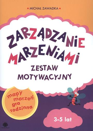 Zarządzanie marzeniami zestaw motywacyjny dla dzieci 3-5 lat