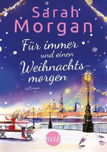 Für immer und einen Weihnachtsmorgen