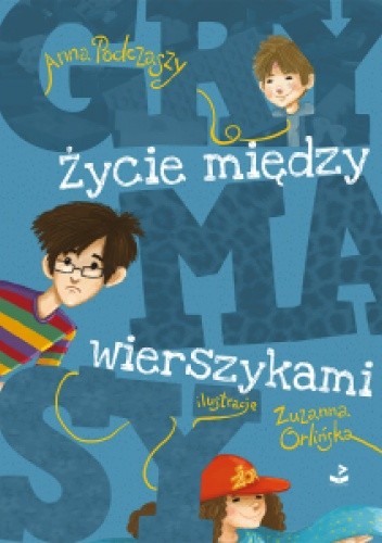 Grymasy. Życie między wierszykami