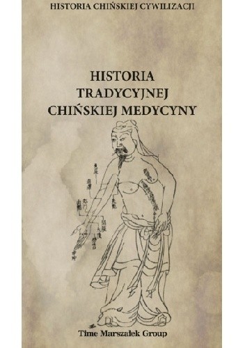 Historia tradycyjnej chińskiej medycyny