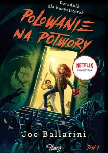 Polowanie na potwory. Poradnik dla babysitterek