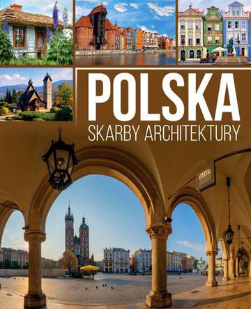 Polska skarby architektury