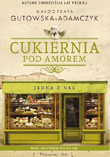 Cukiernia Pod Amorem. Jedna z nas
