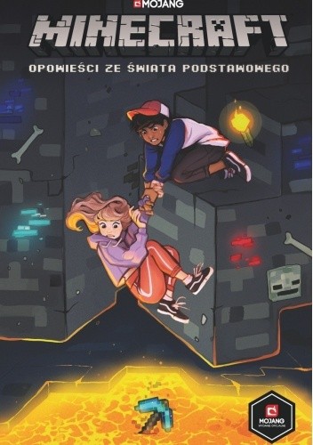 Minecraft: Opowieści ze Świata Podstawowego