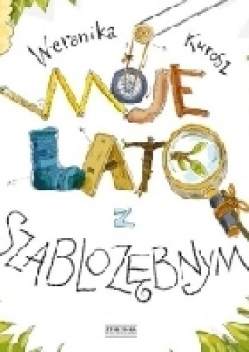 Moje lato z szablozębnym