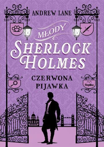 Czerwona pijawka. Młody Sherlock Holmes. Tom 2