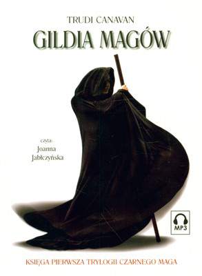 CD MP3 Gildia magów trylogia czarnego maga księga pierwsza