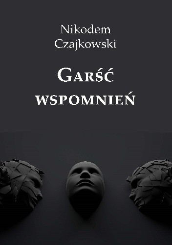 Garść wspomnień