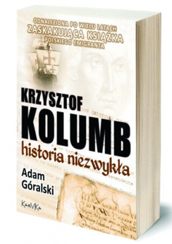 Krzysztof Kolumb - historia niezwykła