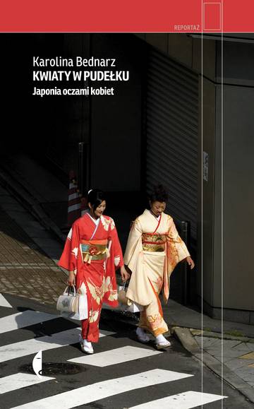 Kwiaty w pudełku. Japonia oczami kobiet wyd. 3