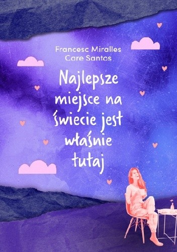 Najlepsze miejsce na świecie jest właśnie tutaj