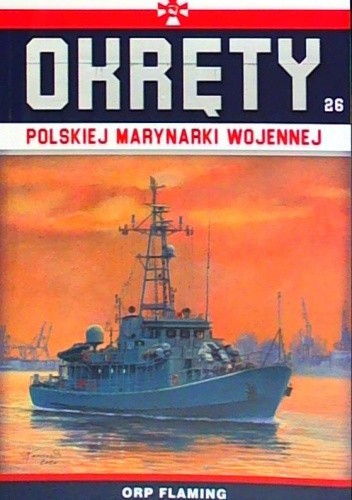 Okręty Polskiej Marynarki Wojennej - ORP Flaming Trałowce bazowe Proj. 206F