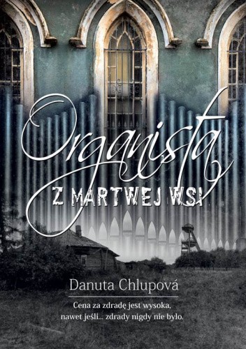 Organista z martwej wsi