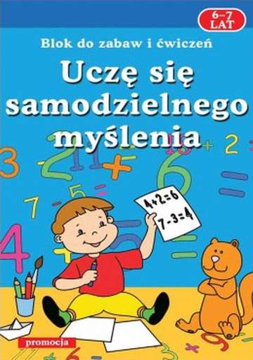 Uczę się samodzielnego myślenia 6-7 lat