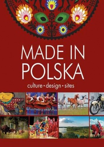 Made in Polska. Culture, design, sites