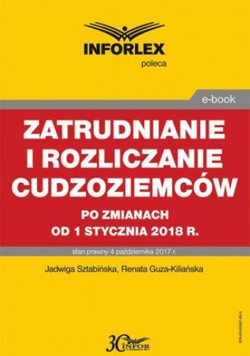 Zatrudnianie i rozliczanie cudzoziemców po zmianach od 1 stycznia 2018 r