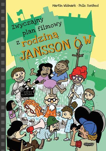 Zwyczajny plan filmowy z rodziną Janssonów